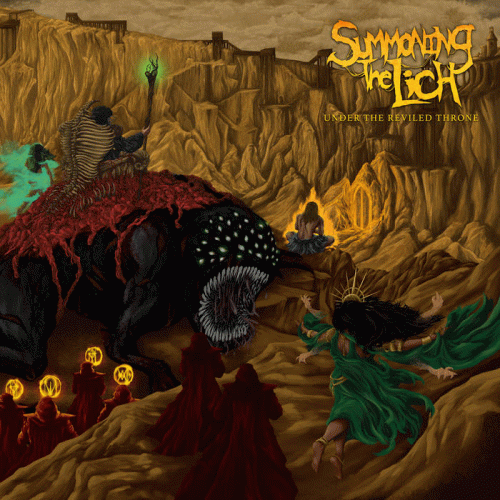 Summoning The Lich : Under the Reviled Throne